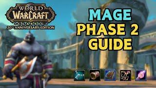 PHASE 2 IS HERE - Everything You Need To Know! Classic Fresh Phase 2 Mage Guide