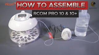 RCPMPRO PLUS 10 Incubator |How to assemble RCOM PRO 10 +