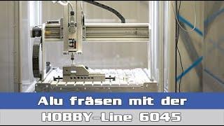 Alu Fräsen mit der HOBBY-Line || Sorotec || Portalfräsen & CNC-Zubehör