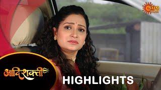 Aadishakti - Highlights Part 1 | 21 Oct 2024 | Full Ep FREE on SUN NXT | Sun Marathi