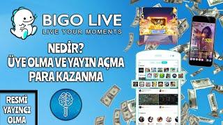 Bigo Live Nedir? Üye Olma ve Yayın Açma / Bigo Live Para Kazanma / Yayıncı Olma Şartları