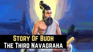 Story Of Budh (Planet Mercury) - The Third Navagraha