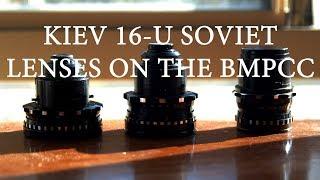 Kiev 16-U Soviet Lenses Review for the Blackmagic Pocket Cinema Camera