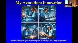 9.4.2024 Kevin T. Foley, MD, FAANS, FACS "Innovation & Entrepreneurship In Neurosurgery"