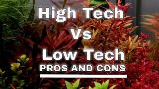 High tech vs Low tech whats the difference? Pros and cons? /Planted tank science #5