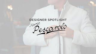 Designer Spotlight: Marco Pescarolo