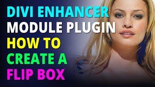 Divi Enhancer Module Plugin How To Create A Flip Box