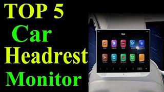 Top 5 Best Car Headrest Monitor In 2020 | Car Headrest Monitor 4K