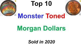 Morgan Dollars - Top 10 Monster Toned Morgans to Sell in 2020