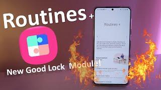  New Samsung Routine+ Good Lock Module - AWESOME FEATURES! 