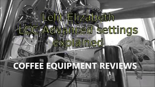 Lelit Elizabeth   LCC Advanced Setting Explained
