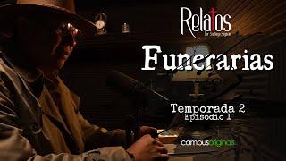 Episodio 1 T2 - Funerarias