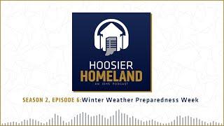 Hoosier Homeland S2 Winter Weather Preparedness Week