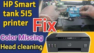 Fixing Color Missing on HP Smart Tank 515 Printer.How to Clean HP Smart Tank 515 Printer head.