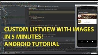 5 Minute Video Series - Episode 8 - Custom ListView With Images