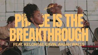 Praise Is The Breakthrough feat. Kelontae Gavin , Ahjah Walls  | Housefires (Official Music Video)