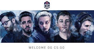 OG CS:GO| You've all been waiting for this!