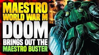 Doom Brings Out The Maestro Buster!? | Maestro: World War M (Part 5) The Conclusion