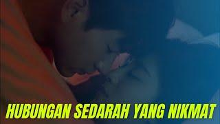 ADIK KAKAK MENIKMATI HUBUNGAN TERLARANG, INI YANG TERJADI
