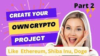 How to Create Your own Professional crypto token #2 || #TechCryptCode