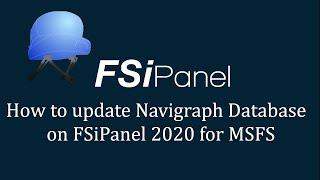 How to update Navigraph Database on FSiPanel 2020