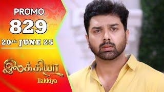 Ilakkiya Serial | Episode 829 Promo | Shambhavy | Nandan | Sushma Nair | Saregama TV Shows Tamil