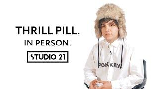 THRILL PILL | IN PERSON