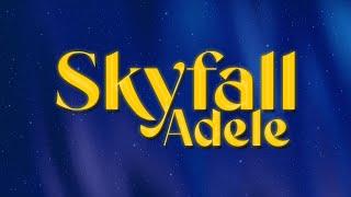 "Let the Skyfall when it crumbles" | Adele - Skyfall  (lyrics)