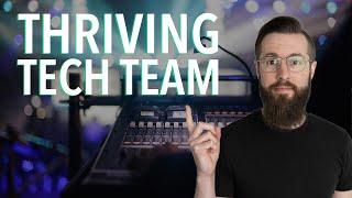 Creating a Thriving Tech Team