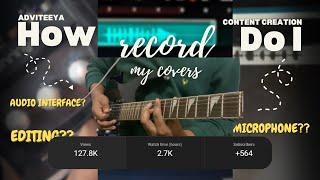 How I record my Guitar Covers | Electric Guitar #01