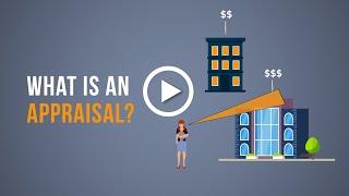 Financial and Real Estate Terminology: What is an Appraisal?