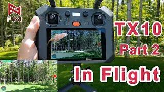 Fimi TX10 Controller - In Flight Part 2