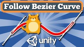 Unity Tutorial How To Make Game Object Or Character Move Along Bezier Curve With Simple C# Script