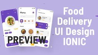 Preview: Food Delivery Ionic 5 UI Design - Listing and Detail Page