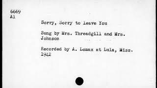 Roxie Threadgill and Mary Johnson: Sorry, Sorry for to Leave You (1942)