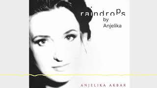 Anjelika Akbar - Rain In Istanbul (Raindrops)