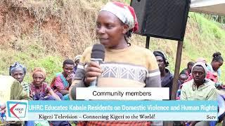 UHRC Probes Surge in Domestic Violence in Kitumba, Kabale District