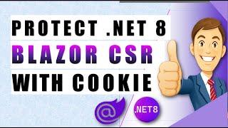  Master Custom Cookie Authentication in .NET 8 Blazor Interactive WASM  Secure App Your Own Way.