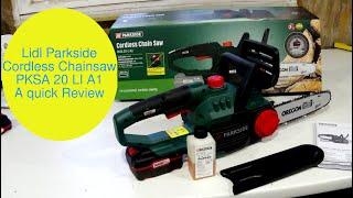 Lidl Parkside Cordless Chainsaw PKSA 20-LI A1 Review