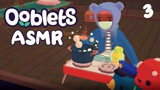 ️ Ooblets ASMR │Catching Up & Getting Things Done️