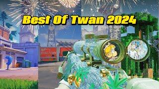 BEST OF TWAN 2024!