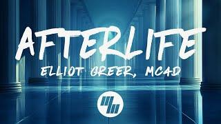 Elliot Greer, MC4D - Afterlife (The Afterglow) [Lyrics]