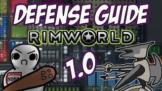 Defense Guide for Beginners | Rimworld 1.0 | Tips and Tricks