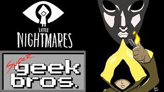 Little Nightmares (Big Trouble, Little Child) - Game Review | Super Geek Bros.