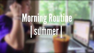 Sara's Summer MORNING ROUTINE!!