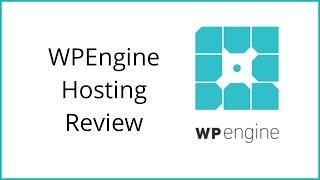 WPEngine Review & Walkthrough