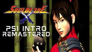 Soul Blade (Soul Edge) PS1 FMV Intro Remastered (1080P 30FPS)