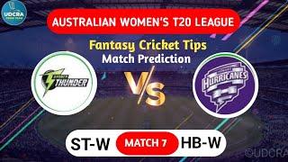 ST-W vs HB-W Fantasy Dream11 Prediction, ST-W vs HB-W 2024, ST-W vs HB-W Australia Womens T20 match