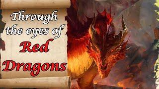 D&D Lore; Through the eyes of Red Dragons