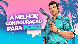 GTA Vice City (PS2) : Melhor Configuração para PCSX2 | 60 FPS & Texturas HD